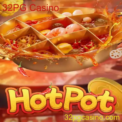 Explorando o Fascinante Jogo Hotpot no 32PG Casino